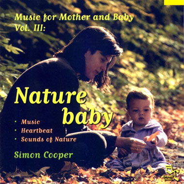 Simon Cooper Nature Baby - Music for Mother and Baby Vol.3